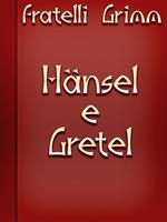   Hänsel e Gretel