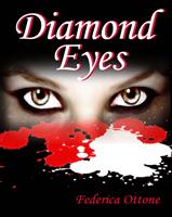   Diamond Eyes