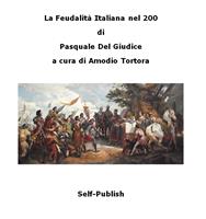   La Feudalità Italiana nel 200