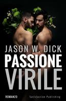   Passione virile