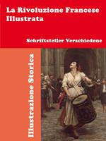   La Rivoluzione Francese Illustrata