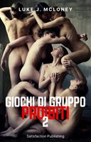   Giochi di gruppo proibiti 2