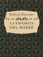   LA FAVORITA DEL MAHDI