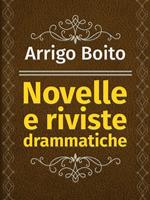   Novelle e riviste drammatiche