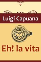   Eh! la vita