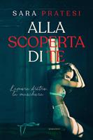   Alla scoperta di te
