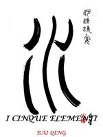   CINQUE ELEMENTI