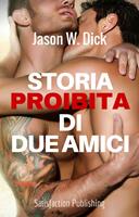   Storia proibita di due amici
