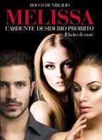   Melissa l'ardente desiderio proibito