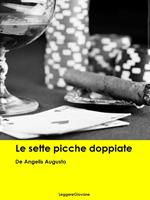   Le Sette picche doppiate