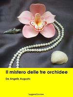   Il Mistero delle tre orchidee