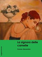   La Signora delle camelie