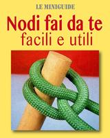   Nodi fai da te