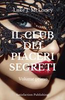   Il Club dei piaceri segreti