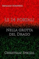 Le 14 portali – Nella grotta del Drago Christmas Special