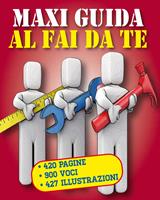   MAXI GUIDA al Fai da te