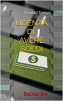   Licenza Di Avere Soldi