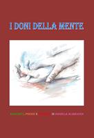   I DONI DELLA MENTE