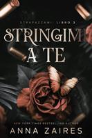   Stringimi a Te