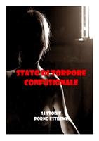   Stato di torpore confusionale