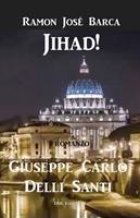   Ramon José Barca JIHAD!