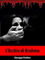   L&rsquo;Occhio di Brahma