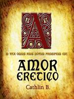   Amor Eretico