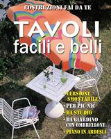   Tavoli facili e belli