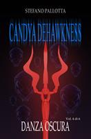CANDYA DEHAWKNESS DANZA OSCURA