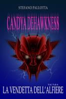 CANDYA DEHAWKNESS LA VENDETTA DELL'ALFIERE