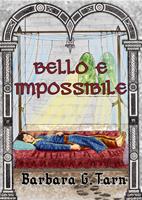   Bello e Impossibile