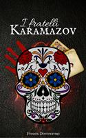   I Fratelli Karamazov