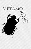   La Metamorfosi