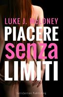   Piacere senza limiti