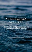   Navigare nel Deep Web