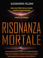   RISONANZA MORTALE