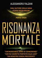   RISONANZA MORTALE
