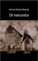   DI NASCOSTO