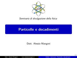   Particelle e decadimenti