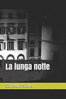   La lunga notte