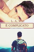   È complicato