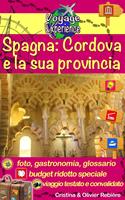   Spagna: Cordova e la sua provincia