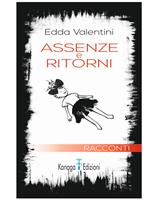   Assenze e ritorni