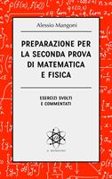 Preparazione per la seconda prova di matematica e fisica