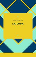   La Lupa
