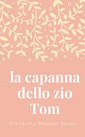   LA CAPANNA DELLO ZIO TOM