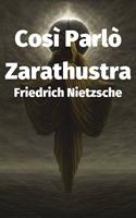   Così Parlò Zarathustra