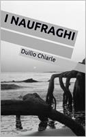   I NAUFRAGHI