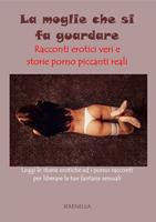 La moglie che si fa guardare