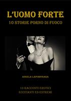   L’UOMO FORTE